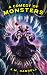 A Comedy of Monsters by K.M. Harrell