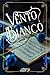 Vento Bianco