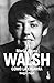 Como la cigarra. Biografía de Maria Elena Walsh by Sergio Pujol