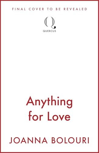 Anything for Love (Kindle Edition)