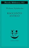 Racconto antico e...