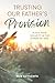 Trusting Our Father's Provision by Bob Schuchts