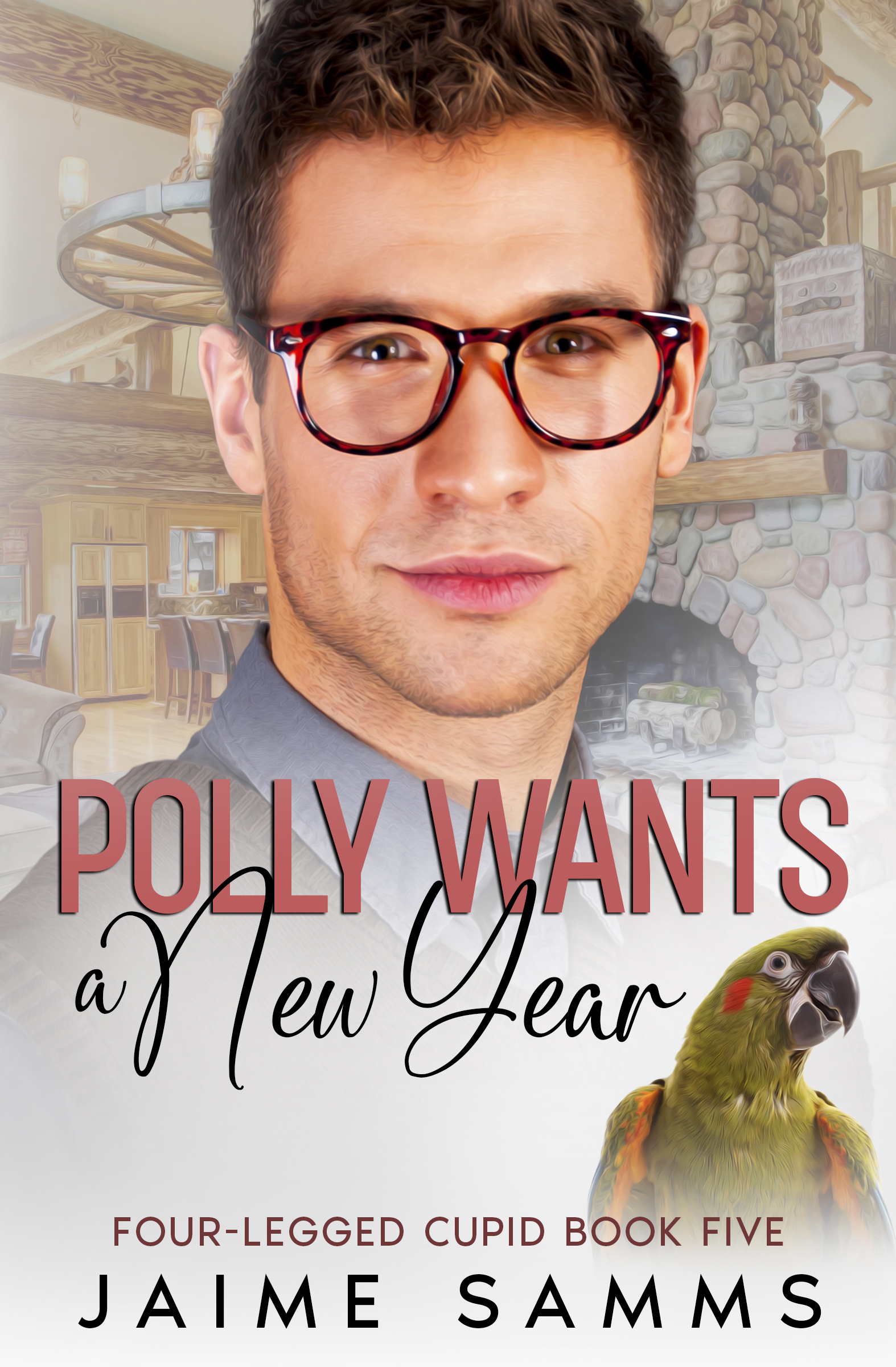 Polly Wants a New Year: A Four-legged Cupid Story (Kindle Edition)