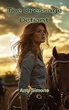 The Dressage Defiant