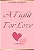 A Fight For Love by Allison Kearney