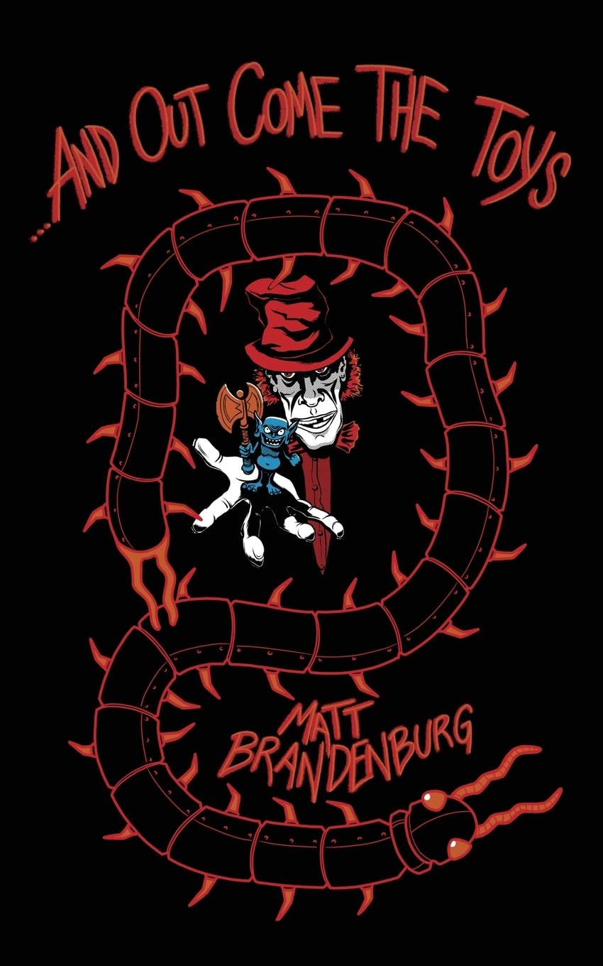 ...And Out Come the Toys (Paperback)