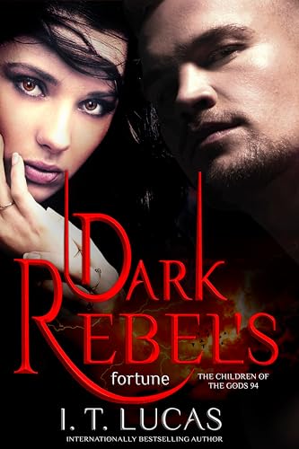 Dark Rebel’s Fortune (The Children Of The Gods Paranormal Romance Book 94)