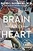 Brain and Heart: The Triumphs and Struggles of a Pediatric Neurosurgeon (Platinum Nonfiction Series)