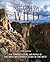 Finding Nevada Wild: The Terrain, Culture, and People of the Most Mysterious State in the West