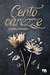 Cento carezze (Italian Edition)