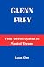GLENN FREY: From Detroit’s ...