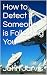 How to Detect if Someone is...
