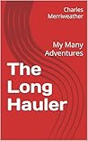The Long Hauler: ...