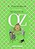 The Wonderful Wizard of Oz