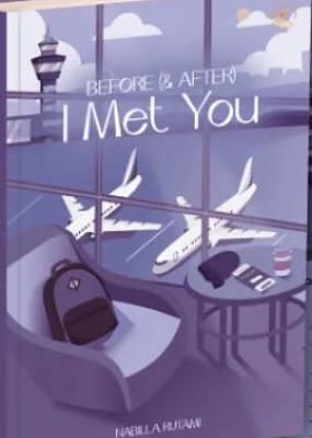 Before (& After) I Met You