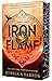 Iron Flame (The Empyrean, #2)
