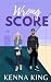 Wrong Score (Hawkeyes Hockey #9)