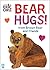 Bear Hugs! from Brown Bear and Friends (World of Eric Carle) by Eric Carle