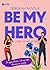 Be My Hero: Il ladro dei miei sogni (Collana Eclissi - PubMe) (PubMe Romance) (Italian Edition)