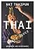 Thai: Anywhere and Everywhere