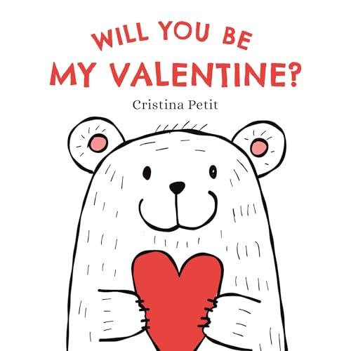 Will You Be My Valentine? (Board Book)