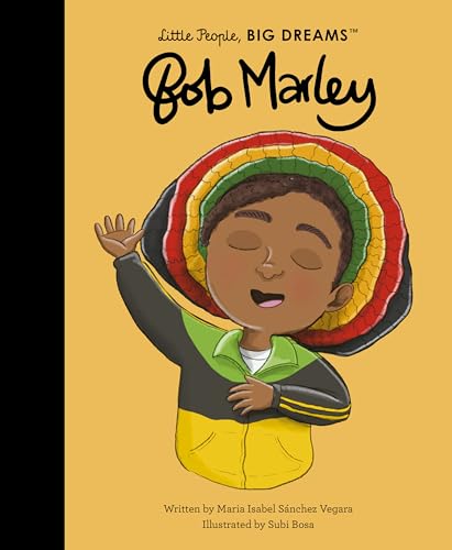 Bob Marley (Little People, BIG DREAMS, #131)