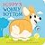 Puppy's Wobbly Bottom: (An ...