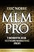 MLM Pro: 7 Schritte zum Net...