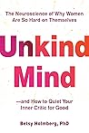 Unkind Mind: The ...