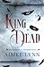 The King is Dead (The Kingdom of the Krow)