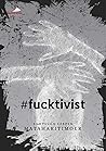 fucktivist