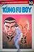 New Kung Fu Boy Vol. 10 (Buku 10)