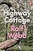 Highway Cottage by Ralf Webb