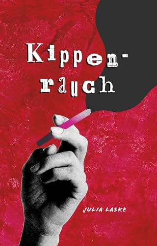 Kippenrauch (German Edition)