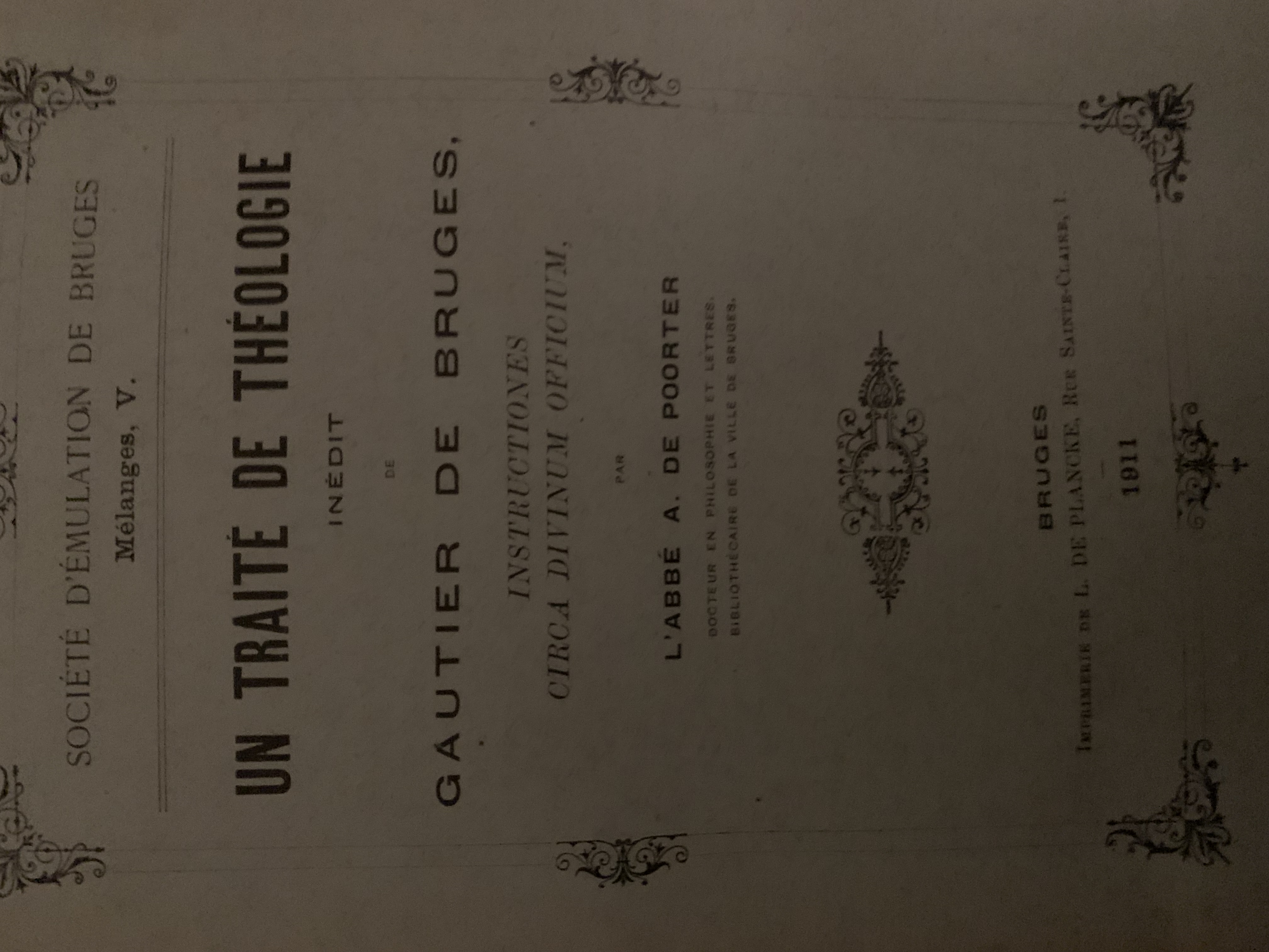Un traité de théologie inédit de Gautier de Bruges (Société d'émulation de Bruges, melanges V)