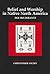 Belief and Worship in Native America