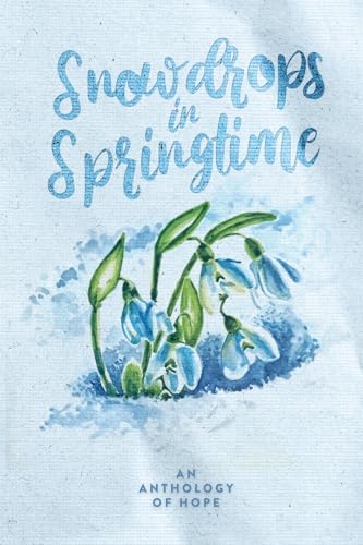 Snowdrops in Springtime (Paperback)