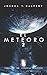 El Meteoro 2 (Spanish Edition)
