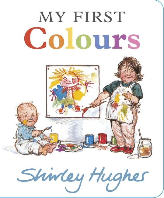 WALKER BOOKS My First Colours. (Board Book)
