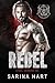 Rebel (Steel Demons MC, #9)
