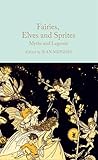 Fairies, Elves an...