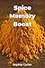 Spice Memory Boost
