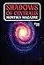 Shadows of Centralis Monthl...