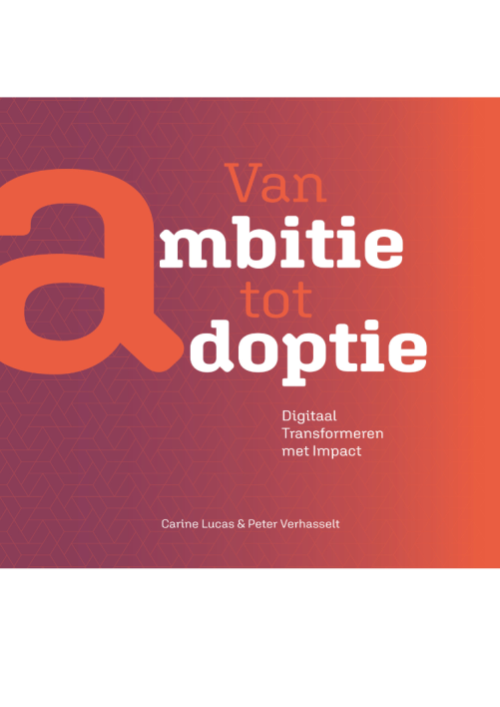 Van ambitie tot adoptie