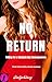 NO RETURN: Falling For A Sh...