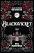 Blackwicket: A Dark Fantasy Romance (Dark Hall)