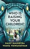 Who Is Raising Yo...