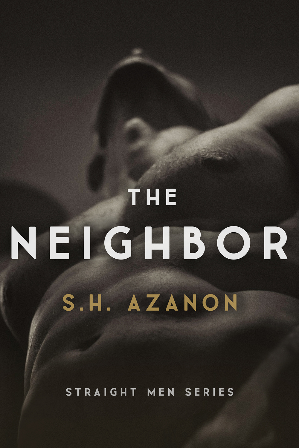 The Neighbor (Straight Men, #1)
