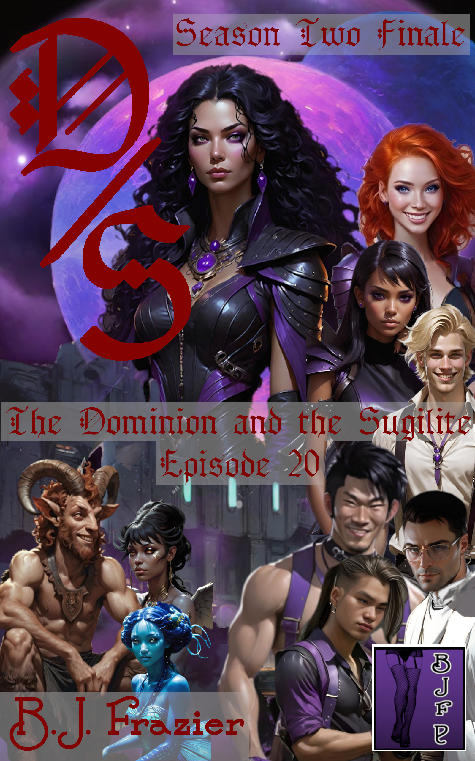The Dominion and the Sugilite ~ Episode 20 (Kindle Edition)