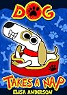 Dog Takes A Nap: ...